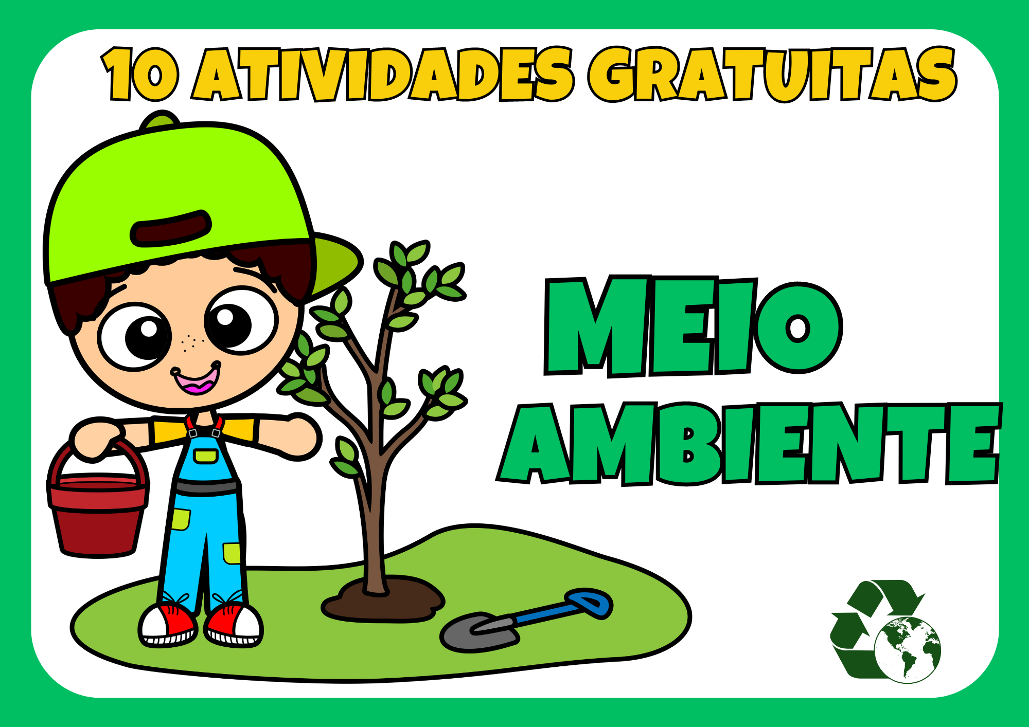 Atividades do Dia do Meio Ambiente Para Educação Infantil  (atividades  Gratuitas para baixar ao longo do post)