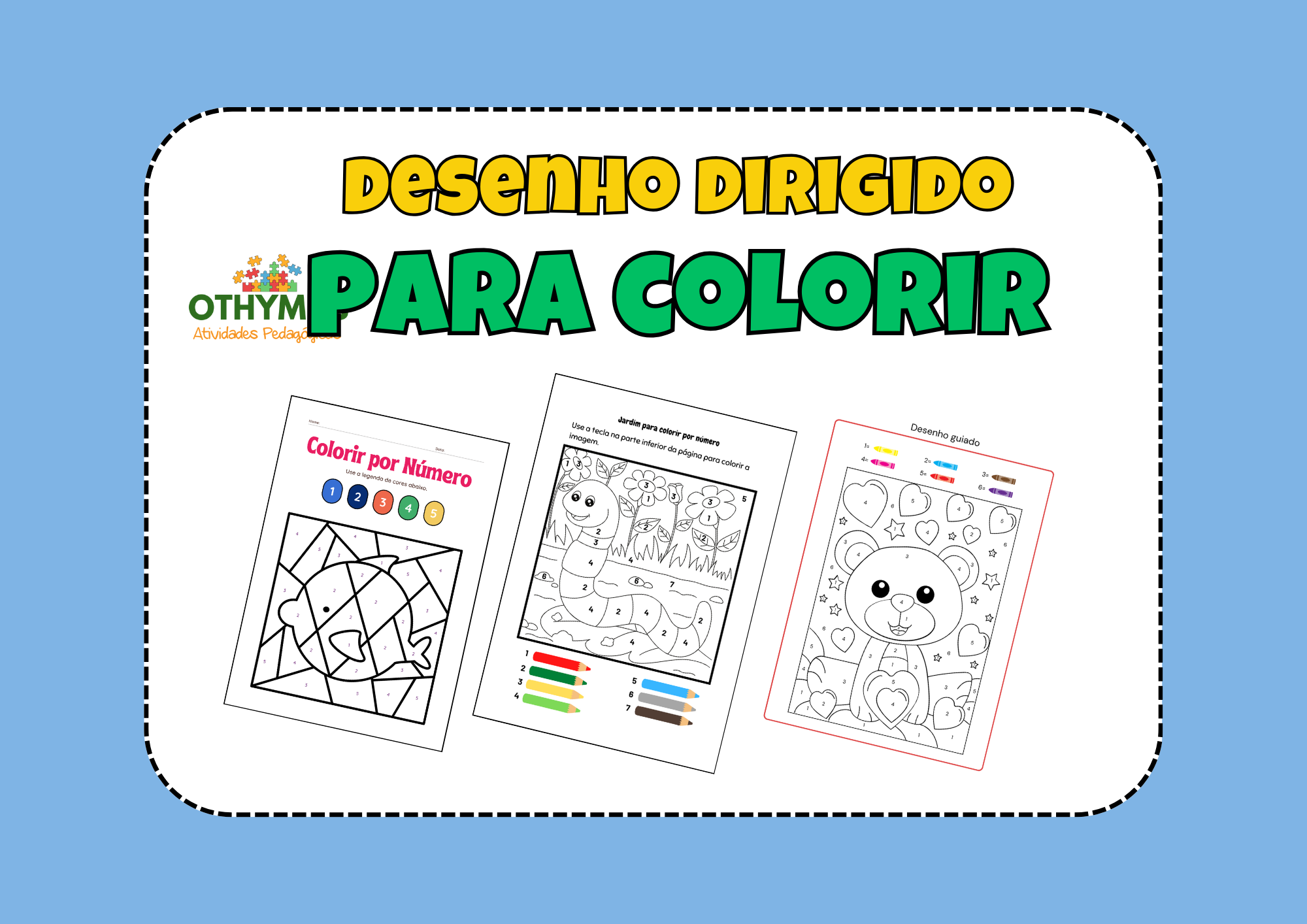 Como trabalhar a Pintura Dirigida na Educação Infantil: Caderno de Atividades para Imprimir e Colorir