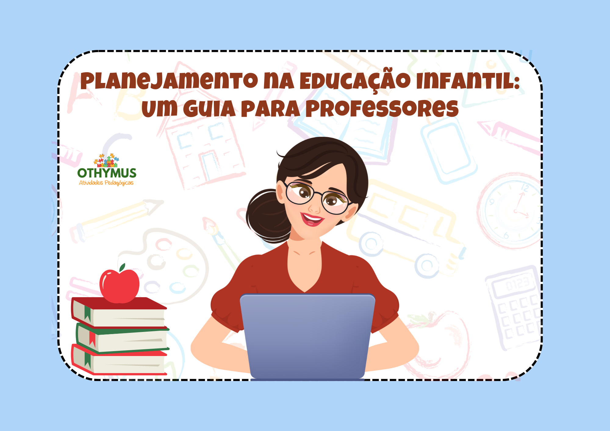 Planejamento na educação infantil: Um guia para professores