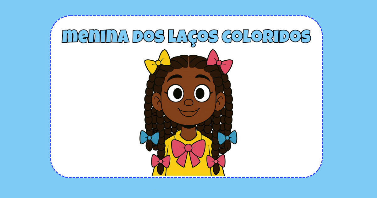 Menina dos laços coloridos