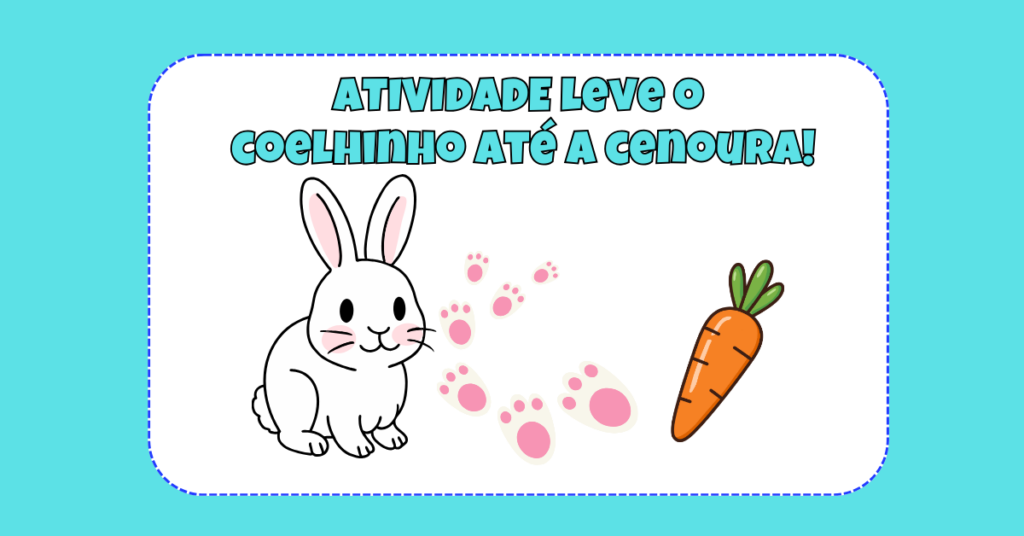 leve o coelhinho até a cenoura!